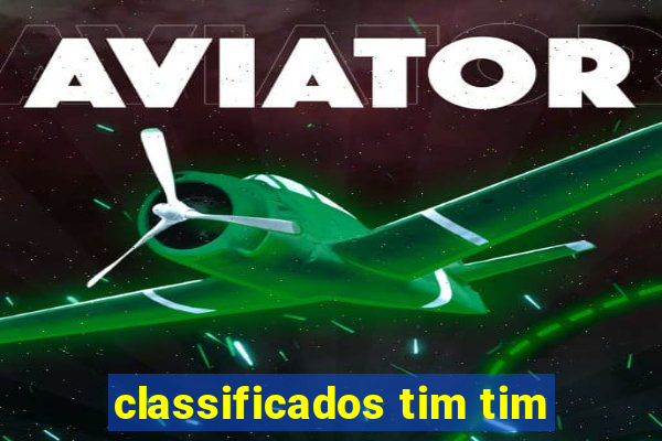 classificados tim tim